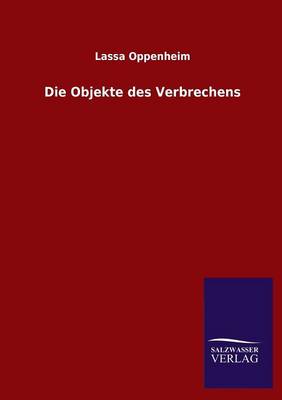 Die Objekte Des Verbrechens