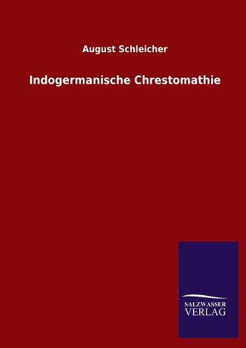 Indogermanische Chrestomathie