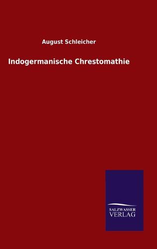 Indogermanische Chrestomathie