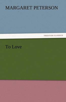 To Love