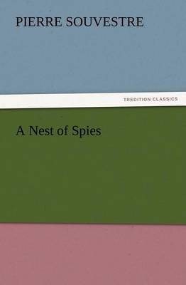 A Nest of Spies