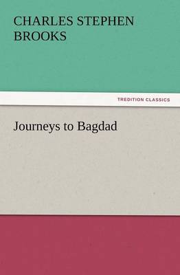 Journeys to Bagdad