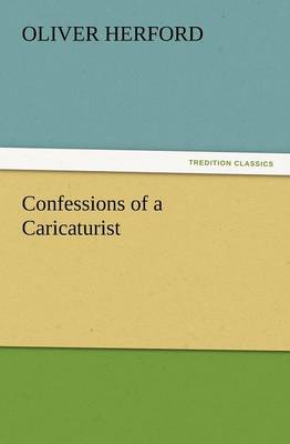 Confessions of a Caricaturist