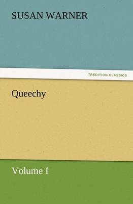 Queechy, Volume I