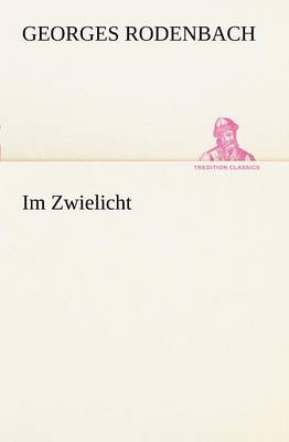 Im Zwielicht