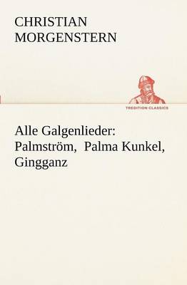 Alle Galgenlieder