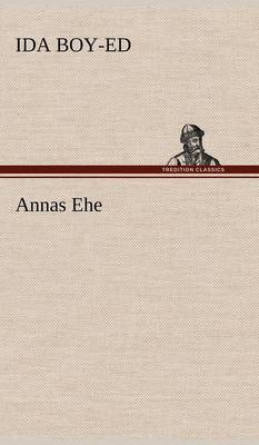 Annas Ehe