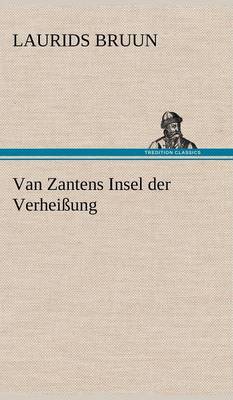 Van Zantens Insel Der Verheissung