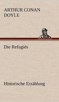 Die Refugies