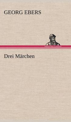 Drei Marchen