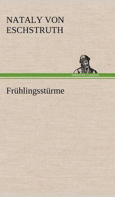 Fruhlingssturme