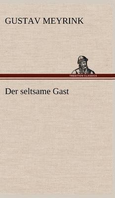 Der Seltsame Gast