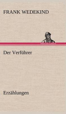 Der Verfuhrer - Erzahlungen