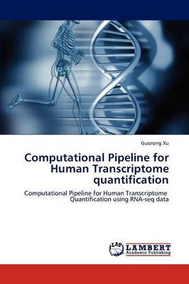 Computational Pipeline for Human Transcriptome Quantification