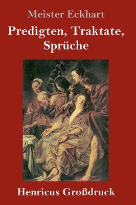 Predigten, Traktate, Sprüche (Großdruck)