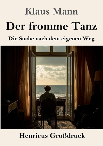 Der fromme Tanz (Großdruck)