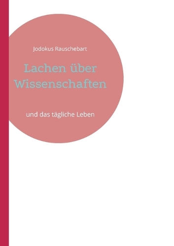 Lachen über Wissenschaften