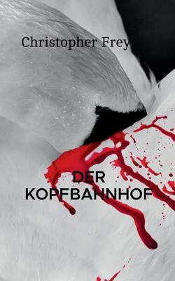 Der Kopfbahnhof