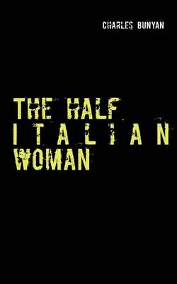 The half Italian woman