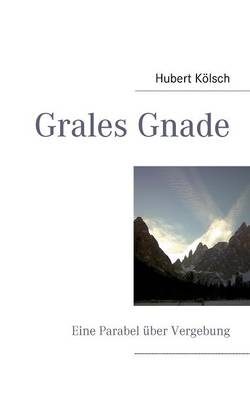 Grales Gnade