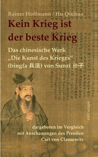 Kein Krieg ist der beste Krieg