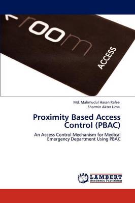 Proximity Based Access Control (Pbac)