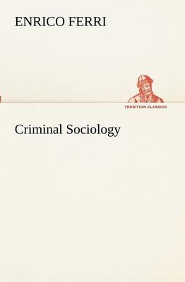 Criminal Sociology