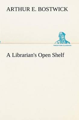 A Librarian's Open Shelf
