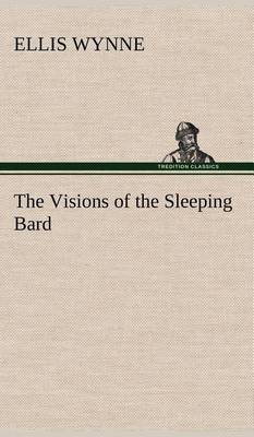 The Visions of the Sleeping Bard