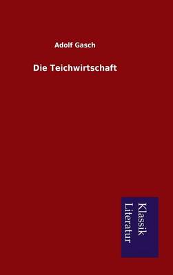 Die Teichwirtschaft