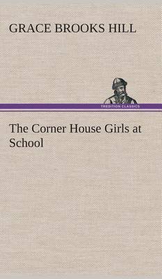 The Corner House Girls at School