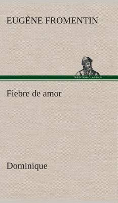 Fiebre de amor (Dominique)