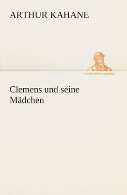 Clemens und seine Mädchen