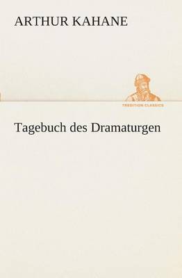 Tagebuch des Dramaturgen