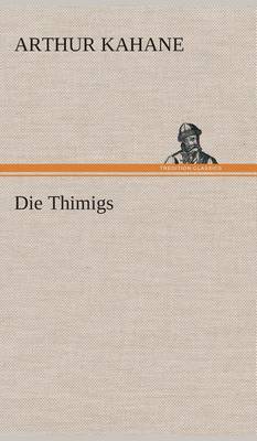 Die Thimigs