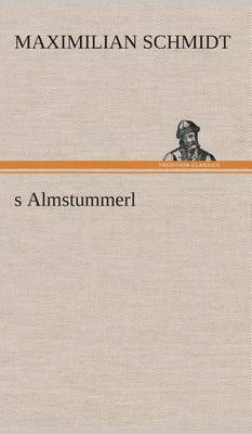 s Almstummerl
