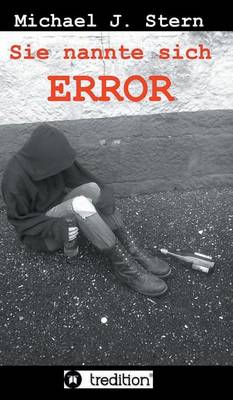 Sie nannte sich Error