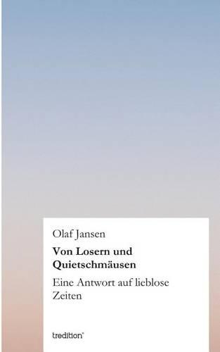 Von Losern und Quietschmäusen