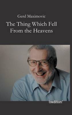 The Thing Which Fell from the Heavens