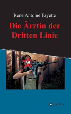 Die Arztin Der Dritten Linie