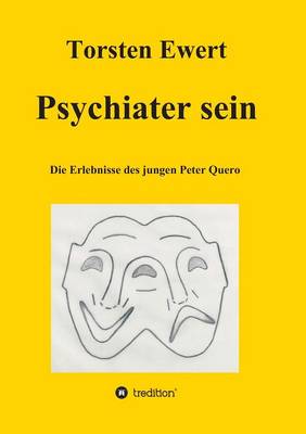 Psychiater Sein