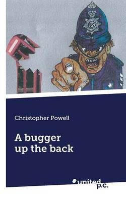 A Bugger Up the Back