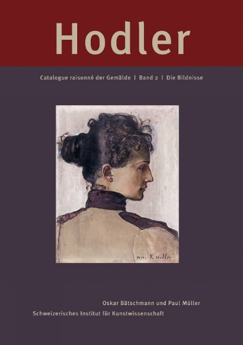 Ferdinand Hodler. Catalogue raisonné der Gemälde