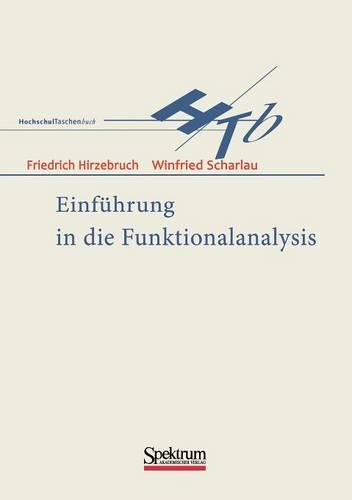 Einfuhrung in die Funktionalanalysis