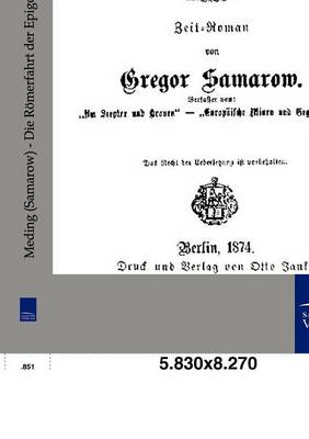 Die Römerfahrt der Epigonen