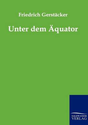 Unter dem Äquator
