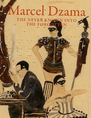 Marcel Dzama - the Never Known into the Forgotten