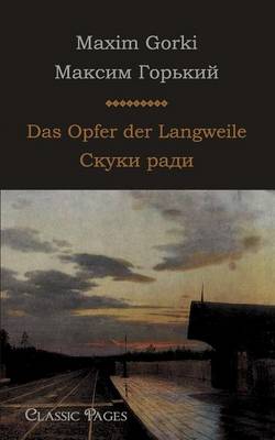 Das Opfer Der Langweile