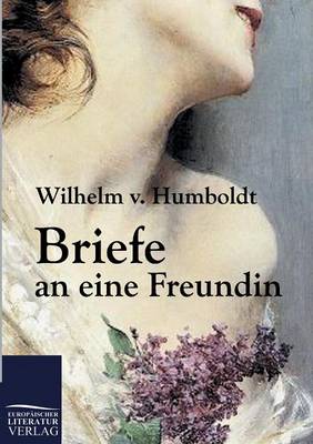 Briefe an Eine Freundin