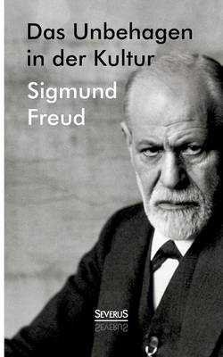 Das Unbehagen in der Kultur